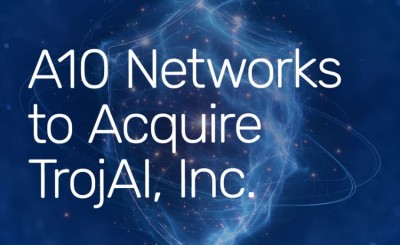 A10 Networks 收購TrojAI，擴展 AI產品藍圖