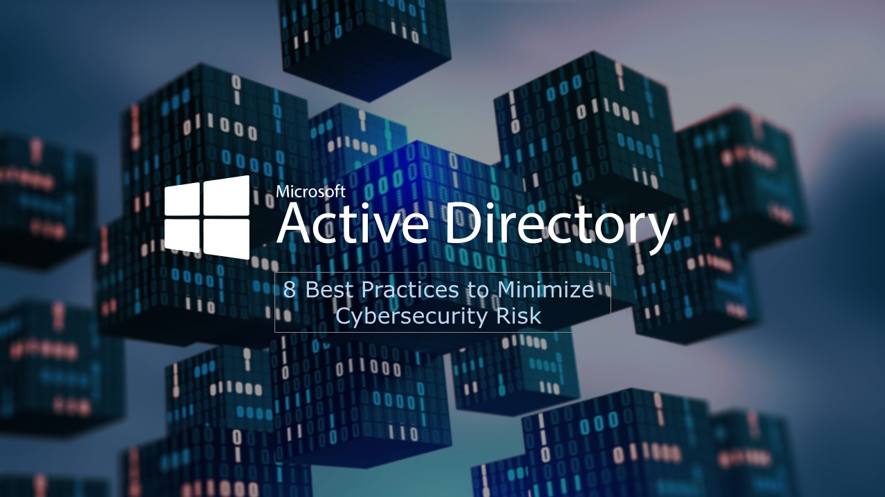 8個Active Directory 最佳安全方法以及如何保護AD防禦勒索軟體攻擊