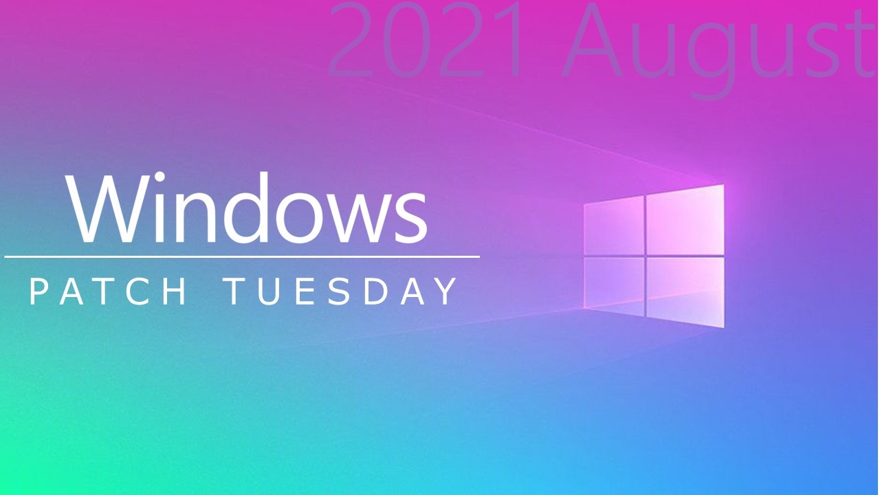 微軟推出 2021 年 8 月 Patch Tuesday 資安修補包，修復 44 個資安漏洞，內含 3 個 0-day 漏洞