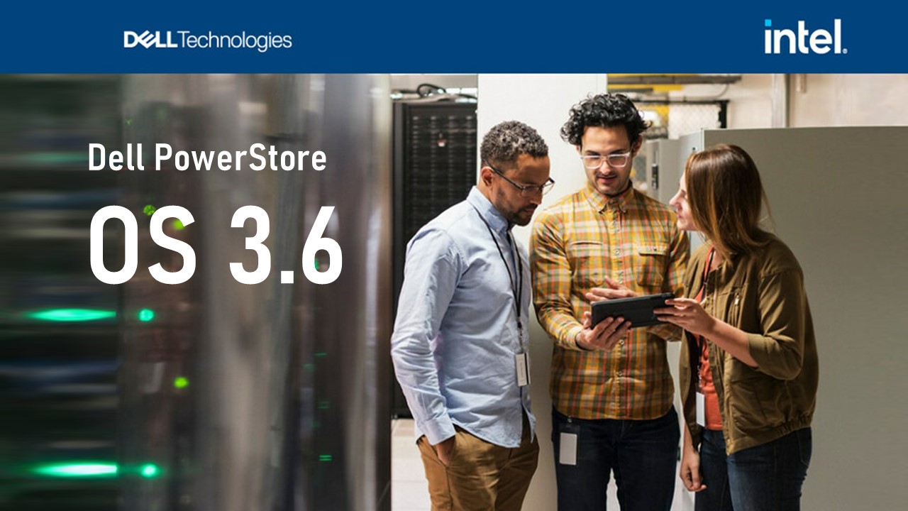 Dell PowerStore OS 3.6兼顧資料保護與效能