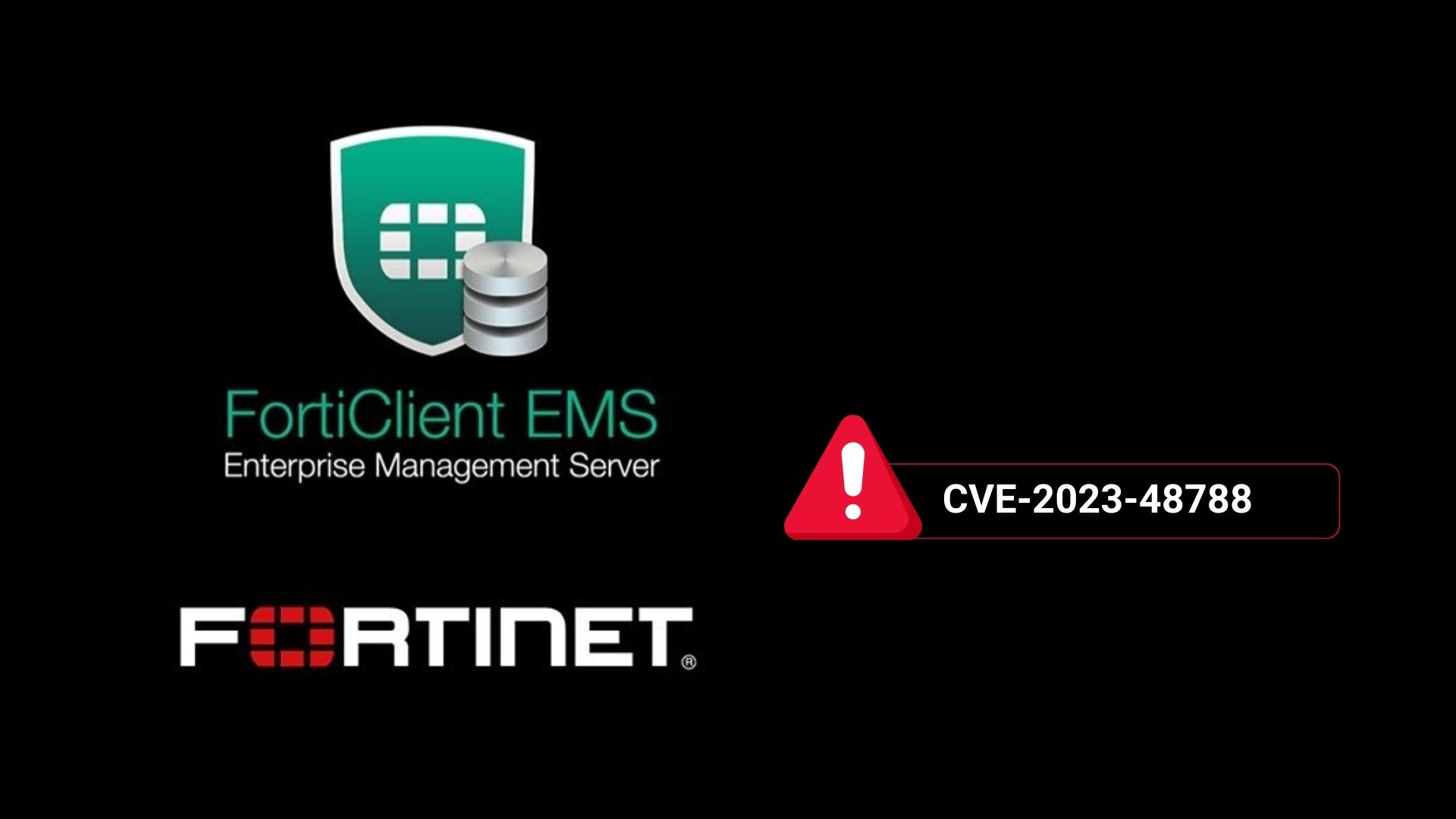 Fortinet示警FortiClientEMS存在嚴重SQL注入漏洞
