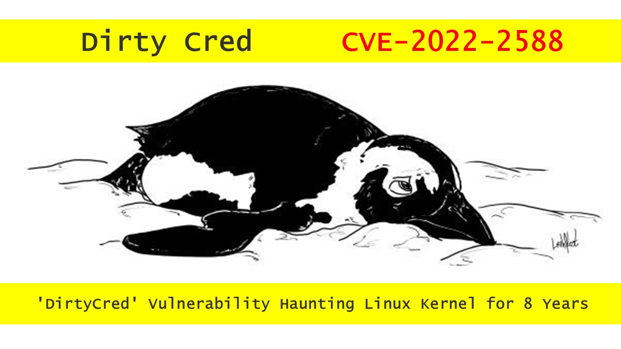 資安研究人員發現存於 Linux 核心長達 8 年的 Dirty Cred 漏洞