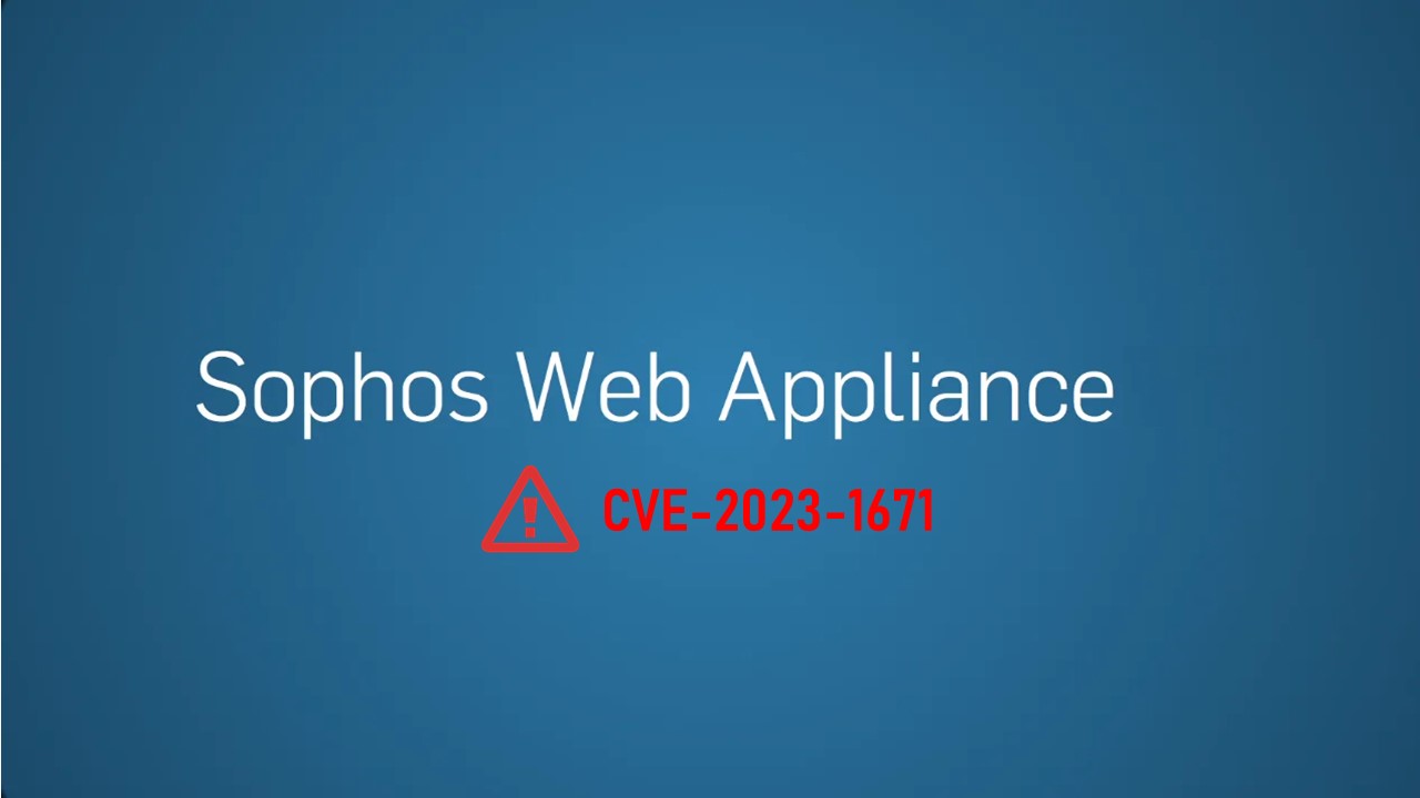 美國CISA漏洞目錄最新加入Sophos Web Appliance 漏洞