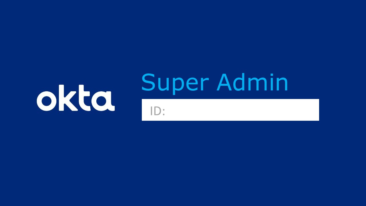 Okta 示警: 多個社交工程攻擊鎖定IT管理者取得Okta Super Admin特權身分