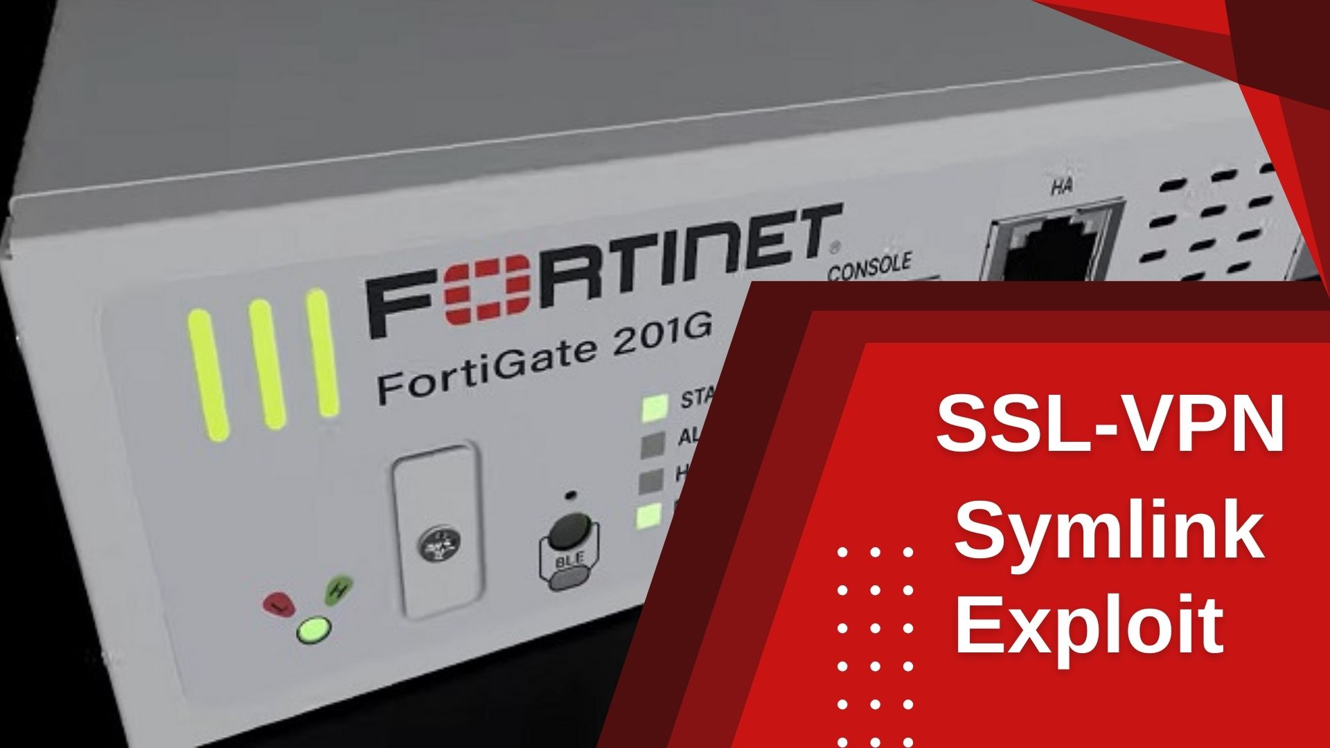 Fortinet示警駭客利用符號連結技術繞過修補，持續存取FortiGate VPN
