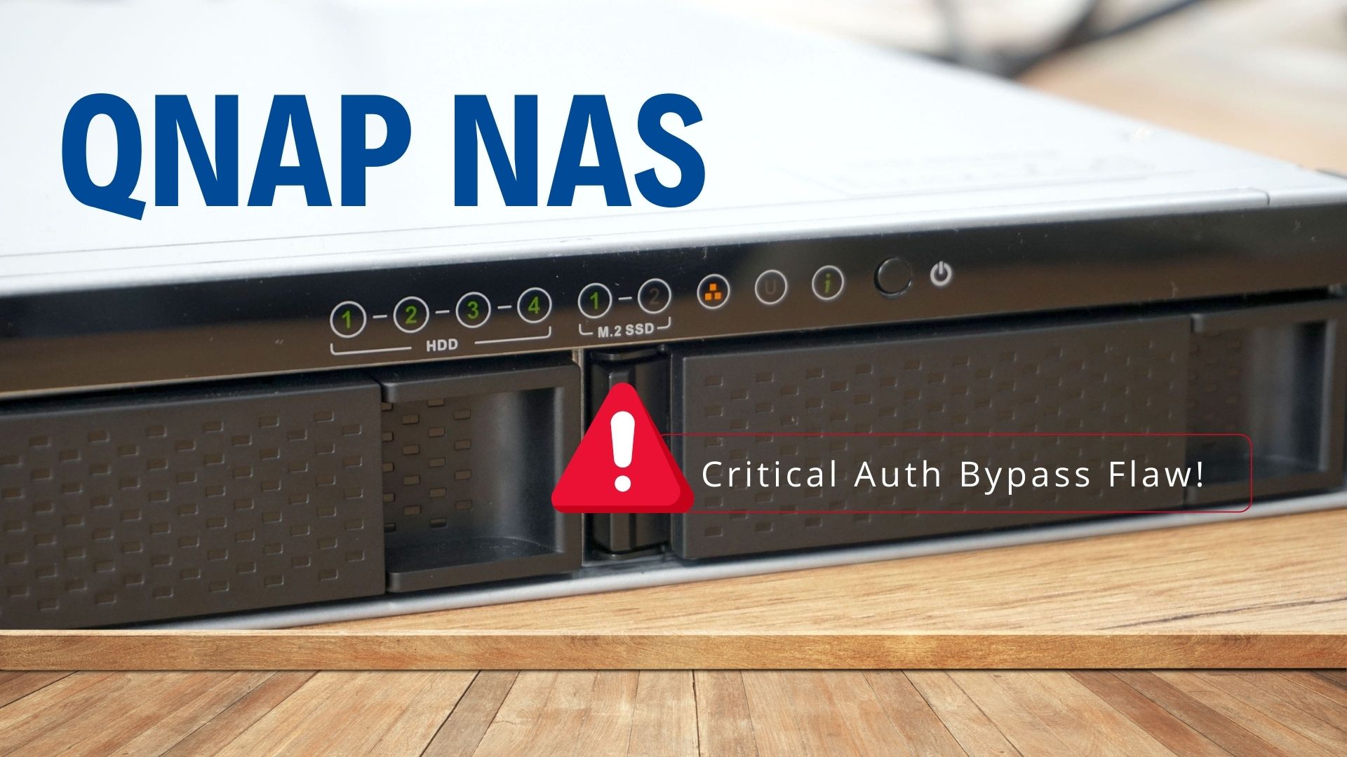 快更新！威聯通多款NAS作業系統曝嚴重漏洞  遠端無需驗證也能攻擊