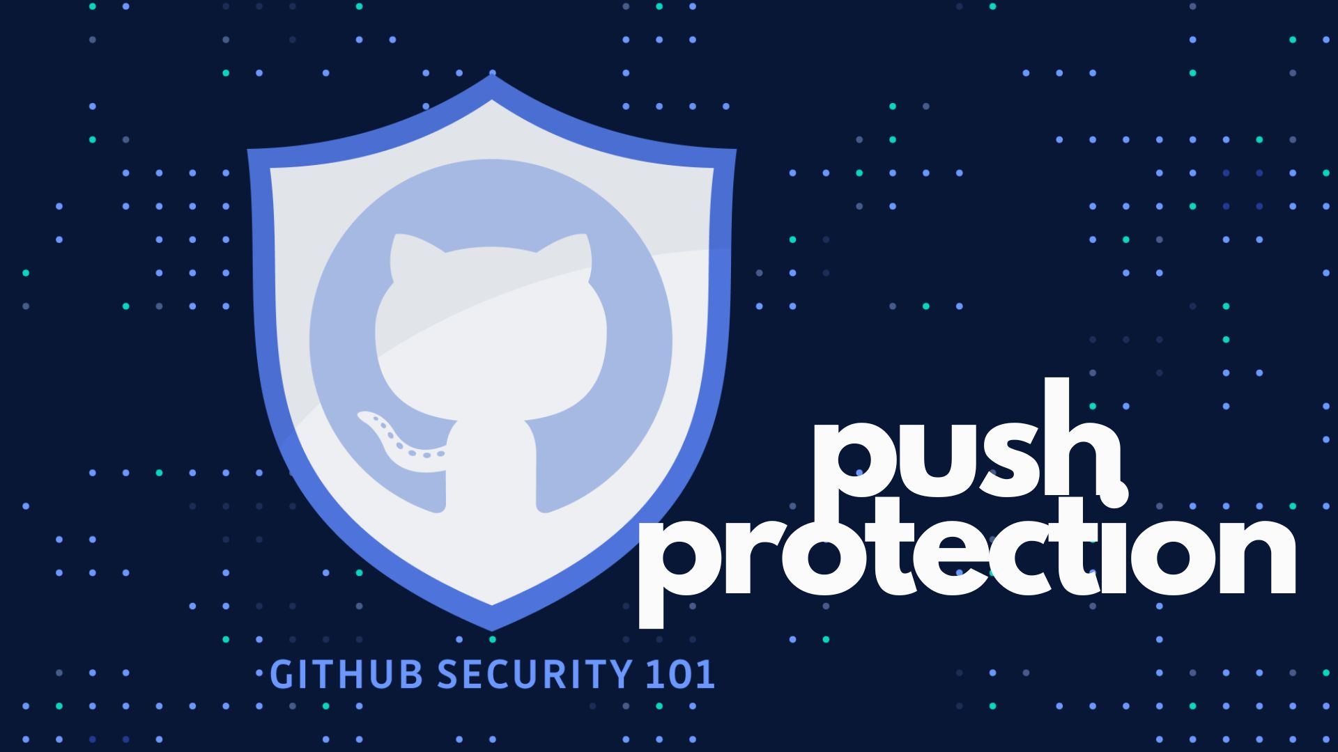 GitHub開設「推送保護」 助開發人員避免意外洩漏機密